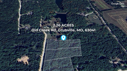 2.26 Acres in Grubville, MO – Camp, Create, Expand—Your Dream Awaits! - 23% off Market Value!